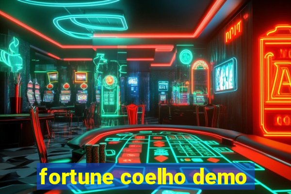 fortune coelho demo